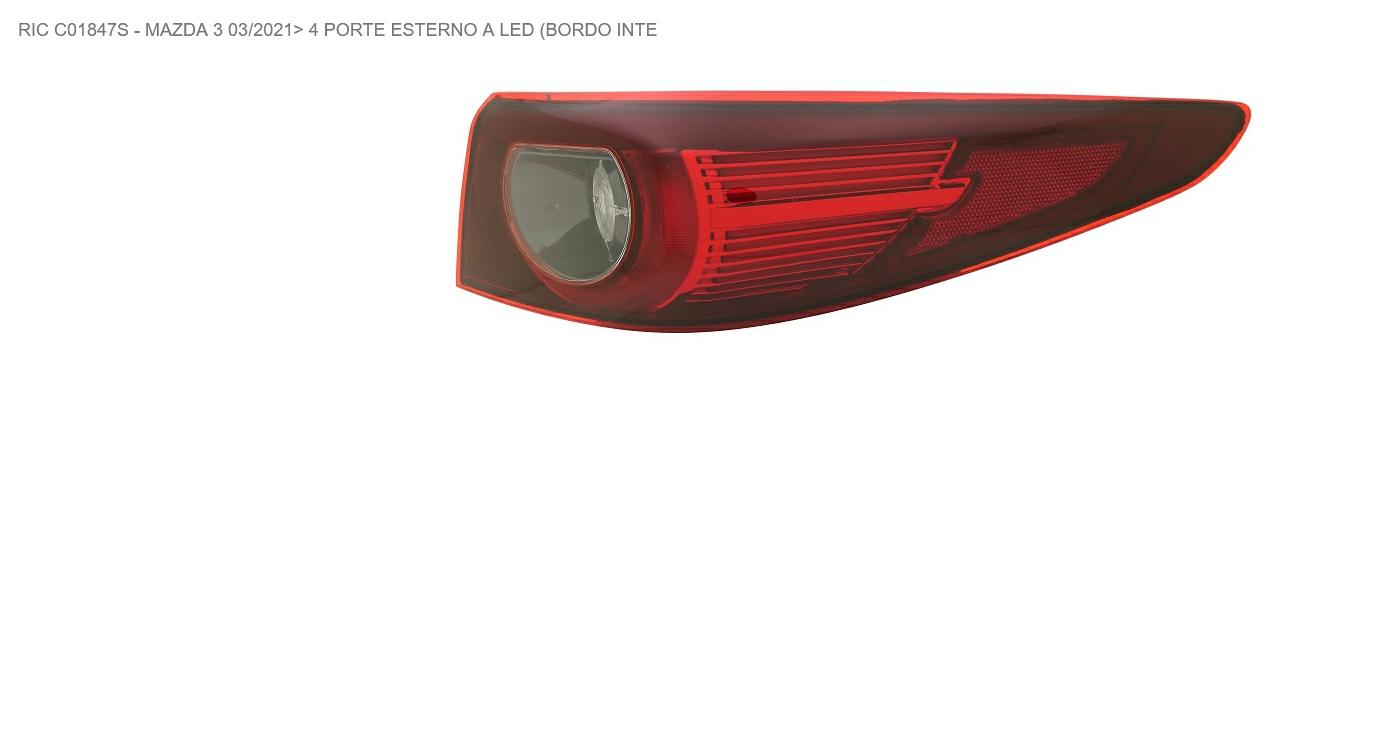 Articolo W0BST - GR OTTICO P/SX EST A LED MAZDA 3 01/21> 4P BORDO INT RIGATO
