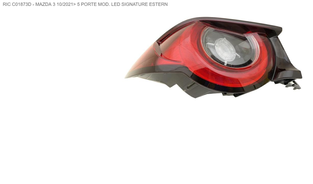 Articolo W1MG3 - FANALE P/DX EST A LED MAZDA 3 10/21> 5P VERSIONE LED SIGNATURE